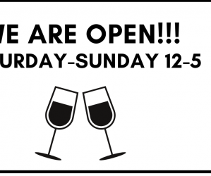 We Are Open for Tastings!
